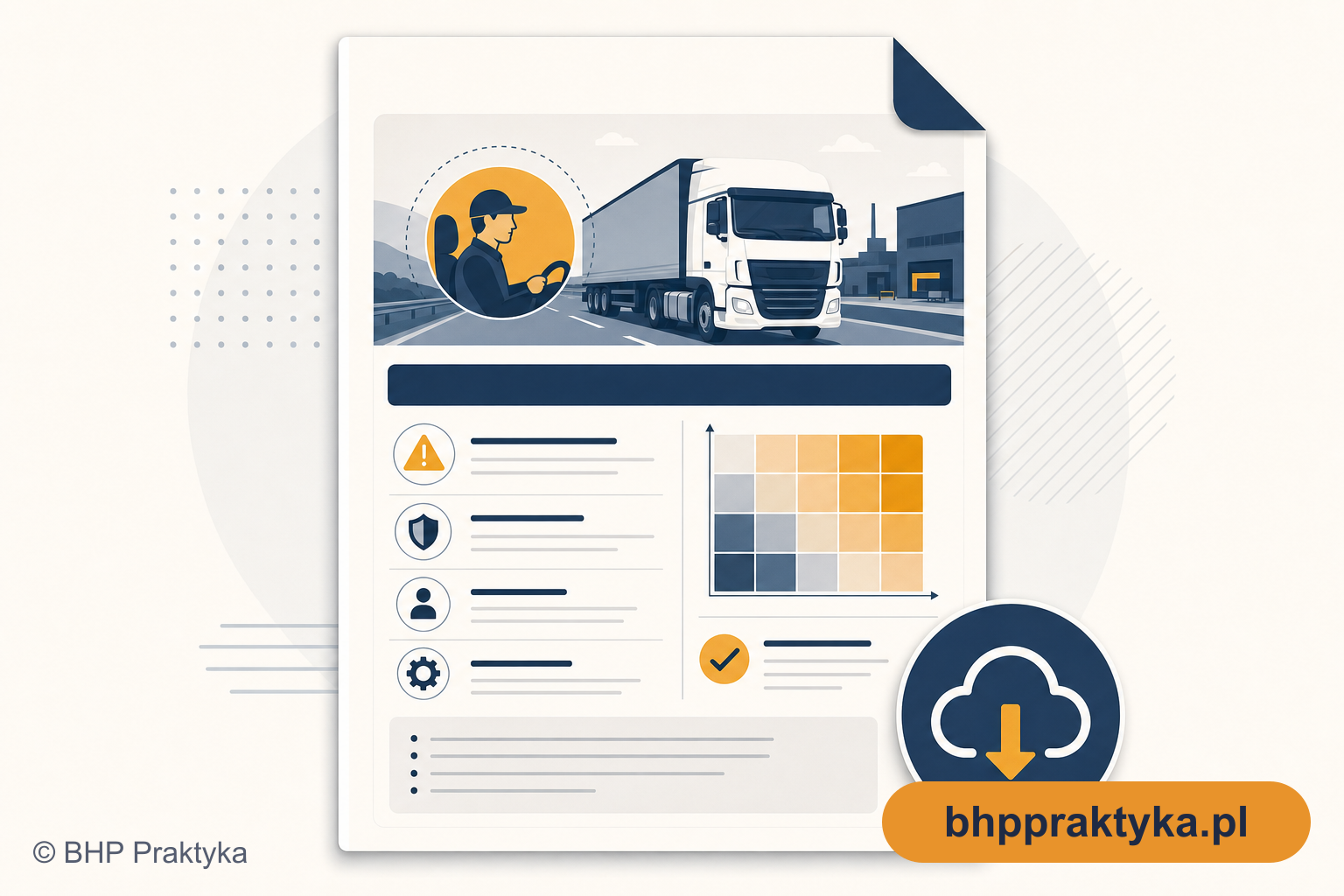 Ocena ryzyka kierowca ciężarówki – gotowa dokumentacja BHP